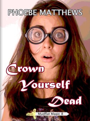 cover image of Crown Yourself Dead